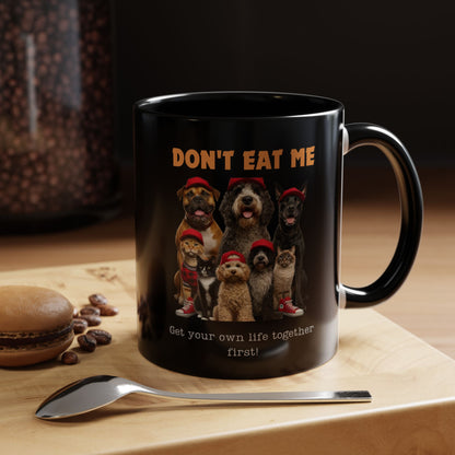 DON'T EAT ME Accent Coffee Mug